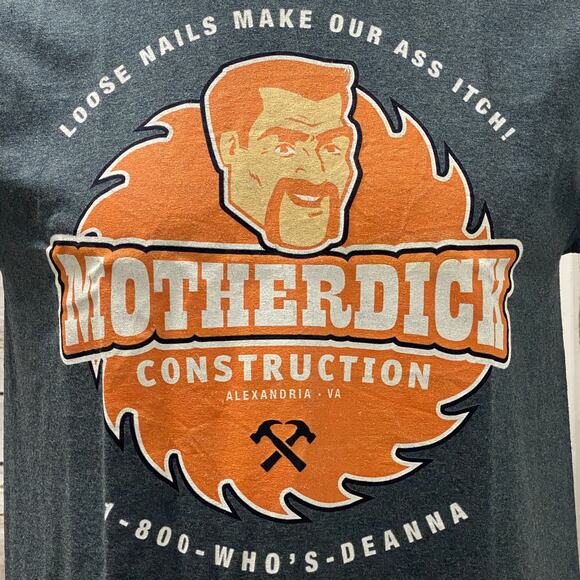 MotherDick Construction Alexandria Virginia Loose Nails Make Our Ass Itch Humor - Picture 2 of 4